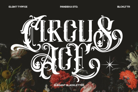 Circus Ace: A Modern Blackletter Typeface for Bold Designs