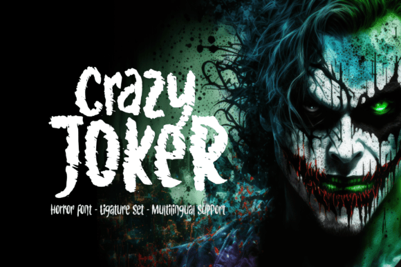 Crazy Joker: The Horror Font That Haunts Your Designs