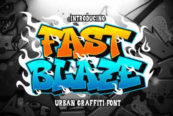 Fast Blaze: Bold Urban Graffiti Typography for Edgy Designs